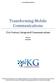 Transforming Mobile Communications