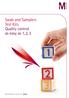 Swab and Samplers Test Kits Quality control as easy as 1, 2, 3