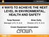 4 WAYS TO ACHIEVE THE NEXT LEVEL IN ENVIRONMENTAL, HEALTH AND SAFETY. Crown Equipment Corporation