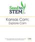 Kansas Corn: Explore Corn