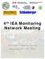 4 th IEA Monitoring Network Meeting