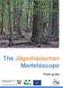 The Jägerhäuschen. Marteloscope. Field guide