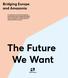 The Future We Want. Bridging Europe and Amazonia. Climate Alliance