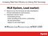 MLR System, Lead market: