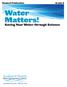 Student Publication. Water Matters! Saving Your Water through Science