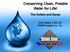 Conserving Clean, Potable Water for Life!