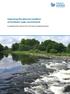 Improving the physical condition of Scotland s water environment. A supplementary plan for the river basin management plans