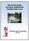Draft Natural Resources Framework Plan May 2005 RED RIVER BASIN NATURAL RESOURCES FRAMEWORK PLAN