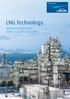 LNG Technology. Optimised solutions for small- to world-scale plants.