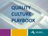 QUALITY CULTURE PLAYBOOK