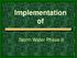 Implementation of. Storm Water Phase II