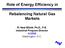 Role of Energy Efficiency in. Rebalancing Natural Gas Markets. R. Neal Elliott, Ph.D., P.E. Industrial Program Director ACEEE Washington, D.C.