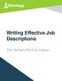 Writing Effective Job Descriptions. The Perfect Pitch to Future