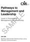 Pathways to SAMPLE. Management and Leadership. Level 3: Principles of. Unit 305 Building Stakeholder Relationships using Effective Communication