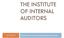 THE INSTITUTE OF INTERNAL AUDITORS. 9/18/2012 North American Strategic Planning Document