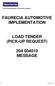 FAURECIA AUTOMOTIVE IMPLEMENTATION LOAD TENDER (PICK-UP REQUEST)