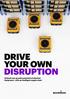DRIVE YOUR OWN DISRUPTION