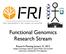 Functional Genomics Research Stream