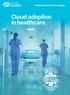 Making transformation happen. Cloud adoption in healthcare.