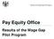 Pay Equity Office Results of the Wage Gap Pilot Program
