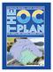 Admin Draft July 2017 THE OC PLAN. Integrated Regional Water Management for the North and Central Orange County Watershed Management Areas