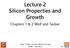 Lecture 2 Silicon Properties and Growth