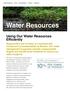 Water Resources. Using Our Water Resources Efficiently