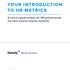 YOUR INTRODUCTION TO HR METRICS