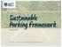 Sustainable Parking Framework