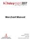 Merchant Manual. Holiday Mart October 19-22, 2017 Bartle Hall Kansas City Convention Center