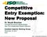 Competitive Entry Exemption: New Proposal