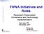 FHWA Initiatives and Roles