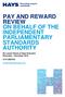 PAY AND REWARD REVIEW ON BEHALF OF THE INDEPENDENT PARLIAMENTARY STANDARDS AUTHORITY