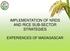 IMPLEMENTATION OF NRDS AND RICE SUB-SECTOR STRATEGIES EXPERIENCES OF MADAGASCAR