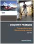 INDUSTRY PROFILES. Transportation and Warehousing Industry