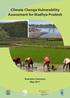 Climate Change Vulnerability Assessment for Madhya Pradesh Executive Summary May 2017