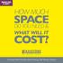 ROOM SIZE & COST HOW MUCH SPACE DO YOU NEED & WHAT WILL IT COST? The South East's Favourite, Award Winning, Self Storage Company