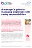 A manager s guide to managing employees with caring responsibilities