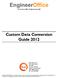 Custom Data Conversion Guide 2012