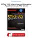 Office 365: Migrating And Managing Your Business In The Cloud Free Download PDF