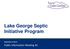 Lake George Septic Initiative Program September 13, 2016