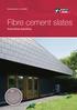 Case Study Issue 8. June Fibre cement slates. Innovative solutions