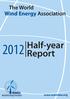 The World Wind Energy Association Half-year. Report.