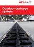 Venkovní odvodnění. Outdoor drainage system
