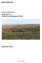 Sgurr Energy Ltd. Linfairn Wind Farm Appendix 9.3 Outline Peat Management Plan. September This Document is of UK Origin