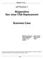 Biogenetica San Jose ITSA Replacement. Business Case