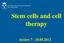 Stem cells and cell therapy. lecture