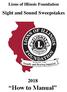 Lions of Illinois Foundation. Sight and Sound Sweepstakes. How to Manual