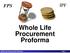 Whole Life Procurement Proforma