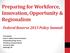 Preparing for Workforce, Innovation, Opportunity & Regionalism